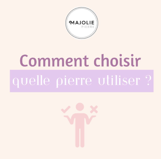 Comment Savoir Quelle Pierre Utiliser en Lithothérapie ?